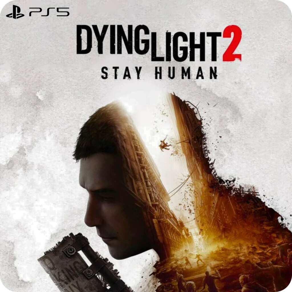 DYING LIGHT 2: STAY HUMAN - PS5 DIGITAL